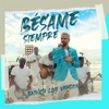 Bésame Siempre (Bachata Live Version) - Single