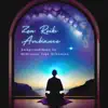 Zen Reiki Ambiance - Background Music for Meditation, Yoga, Relaxation album lyrics, reviews, download