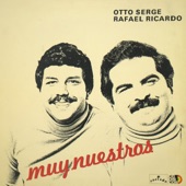 Otto Serge & Rafael Ricardo - El Mochuelo