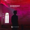 Somebody - Single