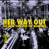 Her Way Out - Single, 2024