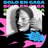 Solo en Casa - Single