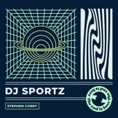 DJ Sportz - STEPHEN CURRY