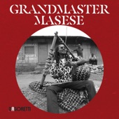 Grandmaster Masese - Enyamunchera