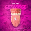 Get Loose - Single