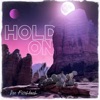 Hold On - Single