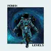Levels album lyrics, reviews, download