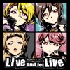 Live and Let "Live" - EP