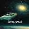 Outta Space artwork