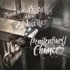 Penitentiary Chances album lyrics, reviews, download