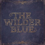 The Wilder Blue - The Ghost of Lincoln