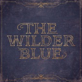 The Wilder Blue - (4) Wave Dancer
