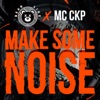 Make Some Noise - Single