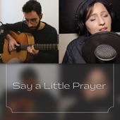 Say a Little Prayer artwork