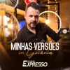 Minhas Versões (In Goiânia)