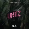 Untz - Single album lyrics, reviews, download