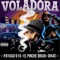 Voladora (feat. Dikae & El Pinche Brujo) - Payaso915 lyrics