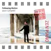 Zen Piano - Following Motion album lyrics, reviews, download