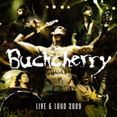 Buckcherry - Next 2 You