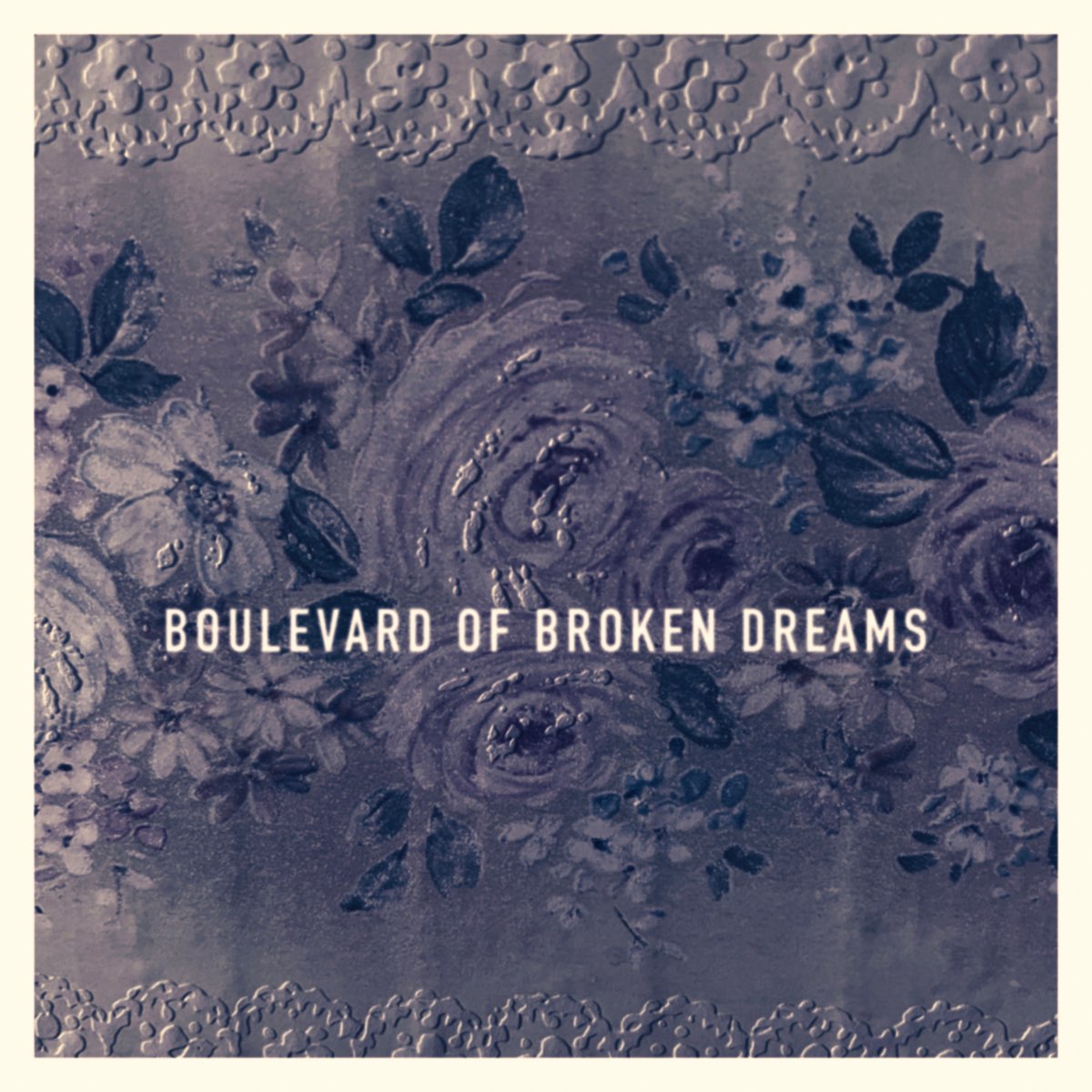 ‎Boulevard Of Broken Dreams - Single By Roses & Revolutions On Apple Music