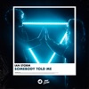 Ian Storm & Michael Ford - Somebody Told Me