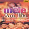Mele Aai Tu - EP album lyrics, reviews, download