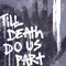 Till Death Do Us Part artwork