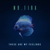 These Are My Feelings artwork