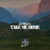 Take Me Home - Single