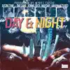 Day & Night (feat. Young Buck, The Game, Aezy Red, Jam-K & ¡MAYDAY!) - Single album lyrics, reviews, download