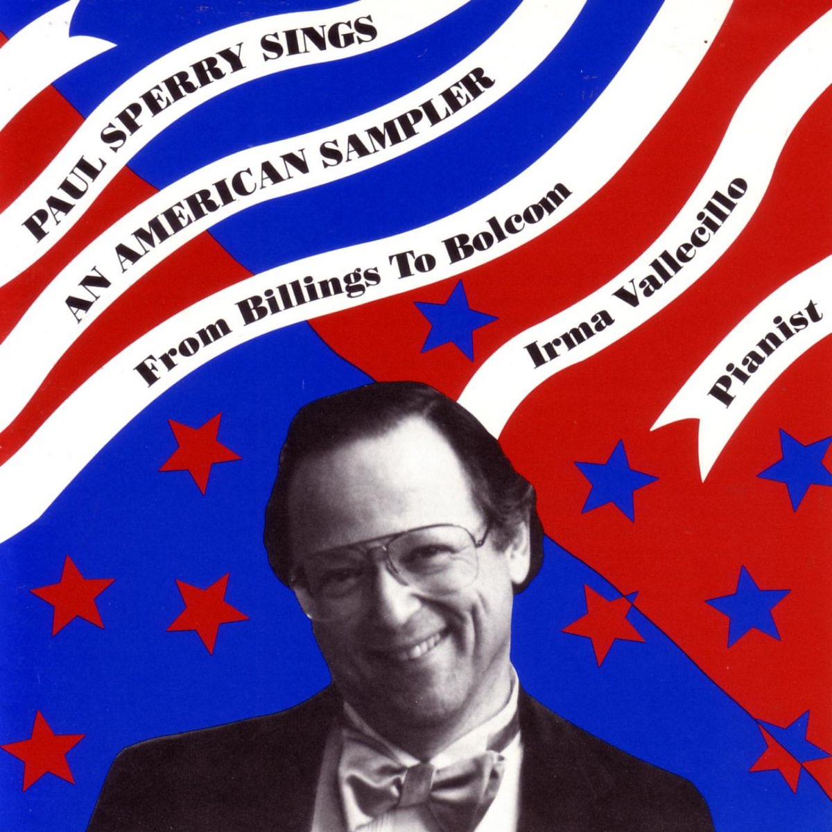 Steen Senaat Discriminatie Paul Sperry Sings: An American Sampler by Paul Sperry on Apple Music
