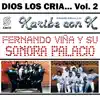 Dios los Cría... Vol.2 album lyrics, reviews, download