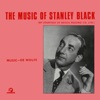 The Music Of Stanley Black
