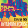 Industry Baby (In the Style of Lil Nas X feat. Jack Harlow) [Karaoke Version] - Instrumental Legends