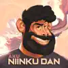 Niinku Dan - Single album lyrics, reviews, download
