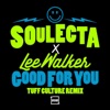 Good For You (Tuff Culture Remix) - Single