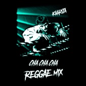 Cha Cha Cha (Reggae Mix) artwork
