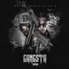 Gangsta - Single (feat. D -Lo G) - Single album lyrics, reviews, download