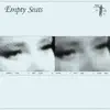 Empty Seats - EP album lyrics, reviews, download