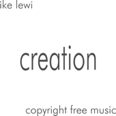 Creation - Ike Lewi