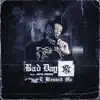 Bad Day - Single (feat. AFN Peso) - Single album lyrics, reviews, download