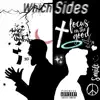 Which Sides - Single album lyrics, reviews, download