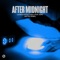 After Midnight (feat. Xoro) [Aktive Remix] - Lucas & Steve & Yves V lyrics