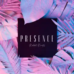 Presence - Single by Rebekah Renatus album reviews, ratings, credits