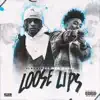 Loose Lips (feat. Madmarcc) - Single album lyrics, reviews, download
