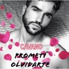 Prometí Olvidarte - Single