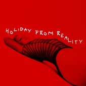 HOLIDAY FROM REALITY artwork