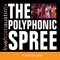 Bizarre Prayer - The Polyphonic Spree lyrics