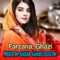 Gull satara Ashna khoudaya dapara rasha - Farzana & Ghazi Khan lyrics