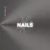 Nails song reviews